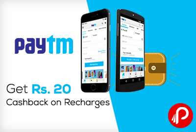 Get Rs 20 Cashback on Recharges (Paytm)