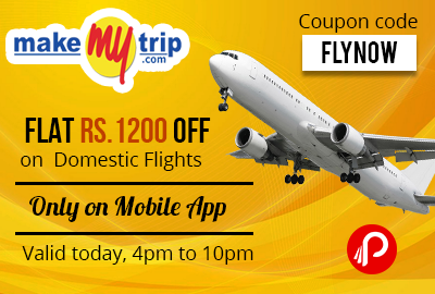 Get Rs.1200 Off on Domestic Flights (4PM to 10PM Today Only) - MakeMyTrip