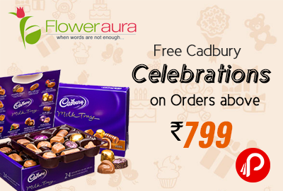 Free Cadbury Celebrations worth Rs. 235 on Orders above Rs. 799 - Floweraura