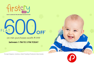 Get Flat Rs.600 off 2 hours Today Only 1PM-3PM - Firstcry