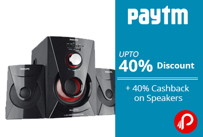 Get UPTO 40% discount + 40% Cashback on Speakers - Paytm