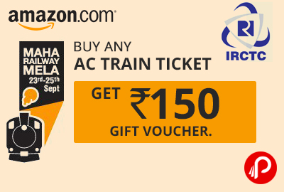 Get Rs.150 gift voucher on IRCTC AC train Booking - Amazon