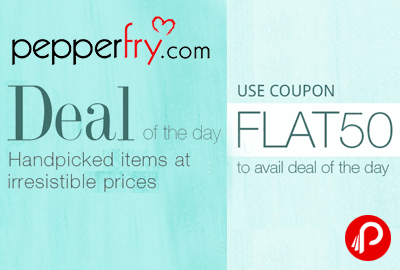 Get Flat 50% Off on Handpicked Items - Pepperfry