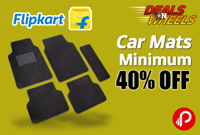 Get UPTO 40% off on Car Mats - Flipkart