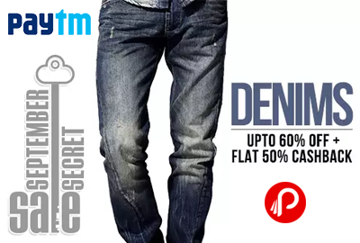 Get UPTO 60%off + Flat 50% Cashback on Denim Jeans - Paytm