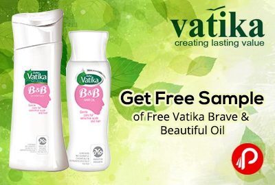 Get Free Sample of Free Vatika Brave & Beautiful Oil - Vatika