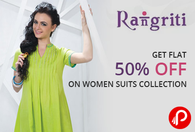 Get Flat 50% Off on Women Suits Collection - Rangriti