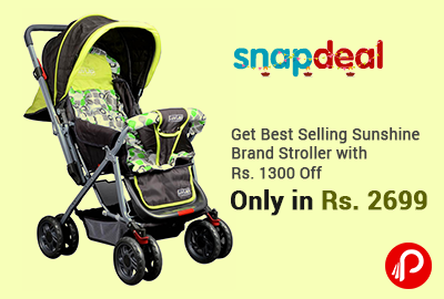 Get Best Selling Sunshine Brand Stroller with Rs. 1300 Off | Only in Rs. 2699 - Snapdeal