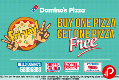 Buy 1 Get 1 Free offer + 15% Cashback on Dominos Pizza
