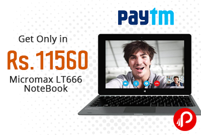 Get Only in ₹11560 Micromax LT666 NoteBook - Paytm