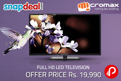 Get Micromax Full HD 81cm (32) Full HD LED Television only in Rs.16990 - Snapdeal