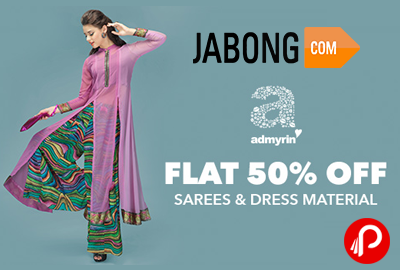 Get Flat 50% off on Dress Material & Sarees - Jabong
