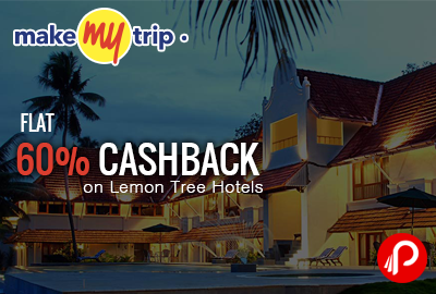 Get Flat 60% off on LemonTree Hotels + Extra 25% CB on SBI Credit Card & Debit Card - MakeMyTrip