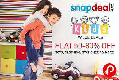 Get Flat 50-80% off on Toys, Clothing & more - Snapdeal