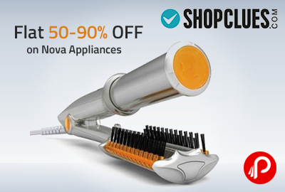 Flat 50-90% OFF on Nova Appliances - Shopclues