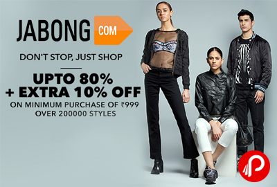 Get UPTO 80% + Extra 10% off over 200000 Styles - Jabong