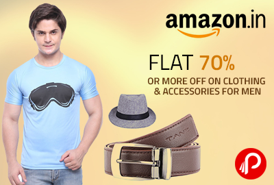 Flat 70% or More OFF on Clothing & Accessories For Men - Amazon