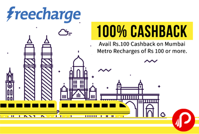Get Rs.100 Cashback on METRO Recharges of Rs 100 or more - FreeCharge
