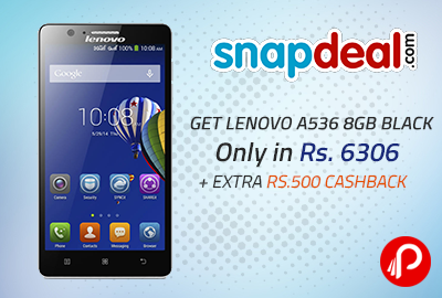 Get Lenovo A536 8GB Black Only in Rs. 6306+ Extra Rs.500 Cashback - Snapdeal
