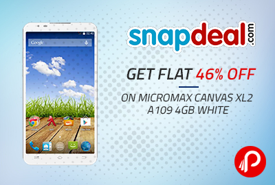 Get Flat 46% OFF on Micromax Canvas XL2 A109 4GB White - Snapdeal