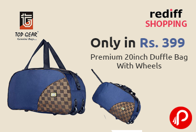 Premium 20inch Duffle Bag With Wheels Only in Rs. 399 - Rediff Shopping