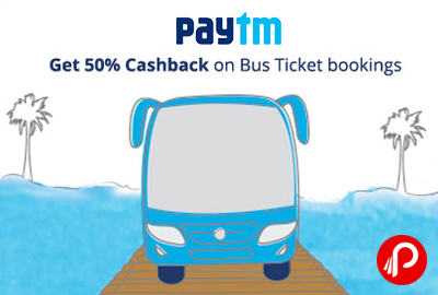 Get 50% cashback on Bus Ticket Bookings - Paytm