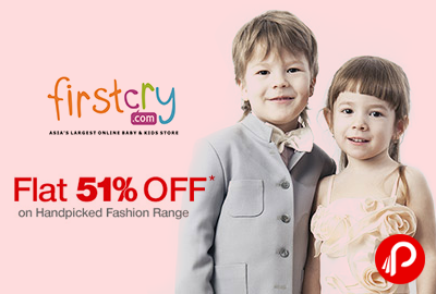 Flat 51% OFF on Fashion & More - Firstcry