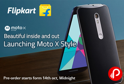 Launching Moto X Style Pre-Order Starts on Flipkart