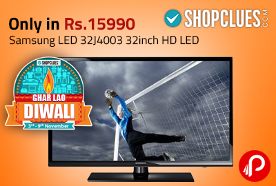 Only In Rs.15990 Samsung LED 32J4003 32inch HD LED | Ghar Lao Diwali Sale - Shopclues