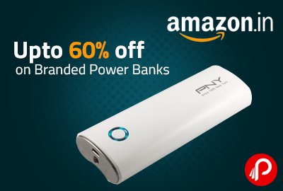 Upto 60% off on Branded Power Banks - Amazon
