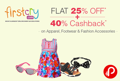 Get Flat 25% off + 40% Cashback on Apparel, Footwear & Fashion Accessories - Firstcry