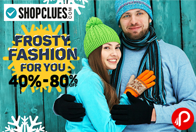 Get 40% -80% off on Winter Clothes | Frosty Fashion - Shopclues