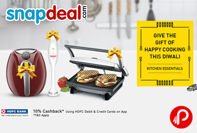 Get Discount on Kitchen Essentials | Give the Gift of Happy Cooking - Snapdeal