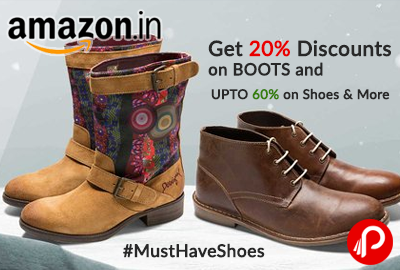 Get 20% Discounts on BOOTS and UPTO 60% on Shoes & More - Amazon