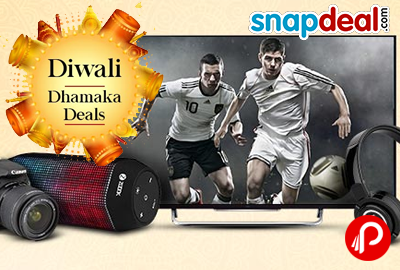 Get Huge discount on Diwali Dhamaka Deals - Snapdeal
