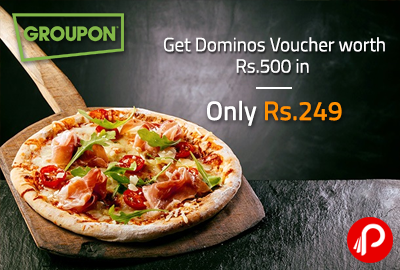 Get Dominos Voucher worth Rs.500 in Only Rs. 249 - Nearbuy