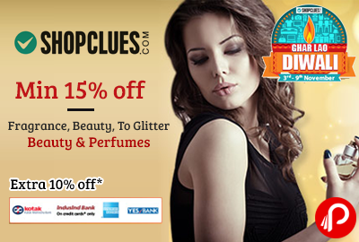 Get Minimum 15% off on Beauty & Perfumes | Shopclues Ghar Lao Diwali Sale - Shopclues