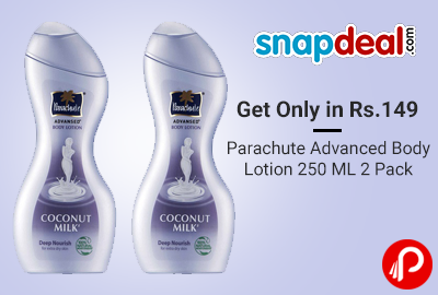 Get Only in Rs.149 Parachute Advanced Body Lotion 250 ML 2 Pack - Snapdeal