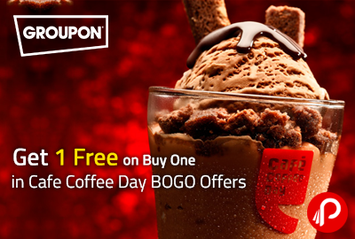 Get 1 Free on Buy One in Cafe Coffee Day BOGO Offers - Groupon