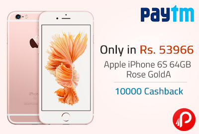 Only in Rs. 53966 Apple iPhone 6S 64GB Rose Gold | 10000 Cashback - Paytm