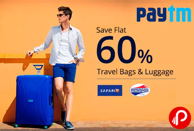 Get Flat 60% off on Travel Bags & Luggage - Paytm
