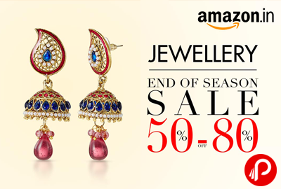 Get UPTO 50% - 80% off on Jewellery | End of Season Sale - Amazon