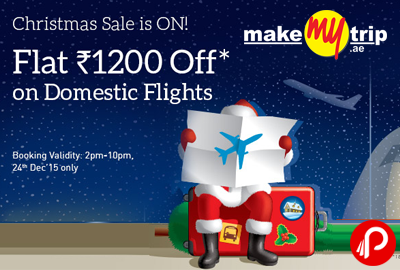 Flat Rs. 1200 off on Domestic Flights | Christmas Sale is on - MakeMytrip
