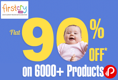 Get Flat 90% off on 6000+ Products - Firstcry
