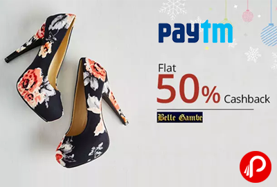 Get Flat 50% Cashback + UPTO 69% Discount on Belle Gambe Bellies - Paytm