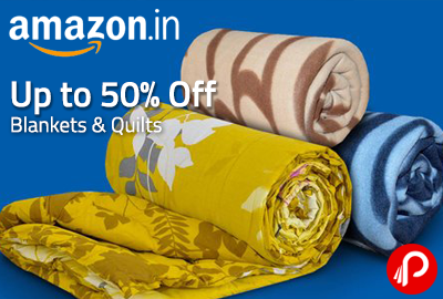 Get UPTO 50% off on Blankets & Quilts - Amazon