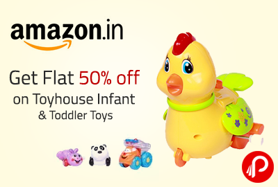 Get Flat 50% off on Toyhouse Infant & Toddler Toys - Amazon