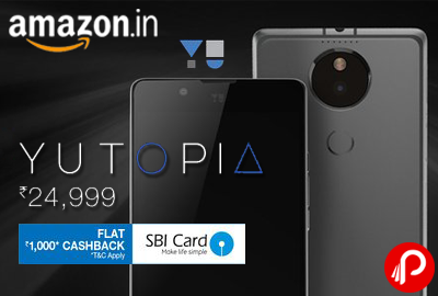 Get YUTOPIA @ Rs. 24999 + Flat Rs. 1000 Cashback SBI Card | Amazon Exclusive - Amazon