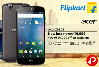 Get Acer Z630S Mobile Just Rs. 9999 + UPTO Rs.4000 off on Exchange - Flipkart