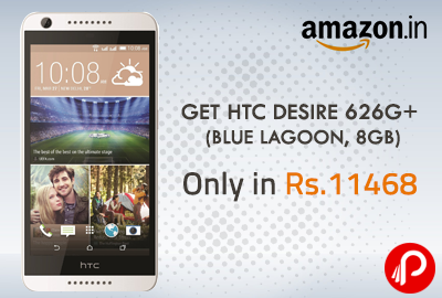 Get HTC Desire 626G + (Blue Lagoon, 8GB) Only in Rs. 11468 - Amazon